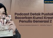 Podcast Detak Pustaka Bocorkan Kunci Kreatif Penulis Generasi Z