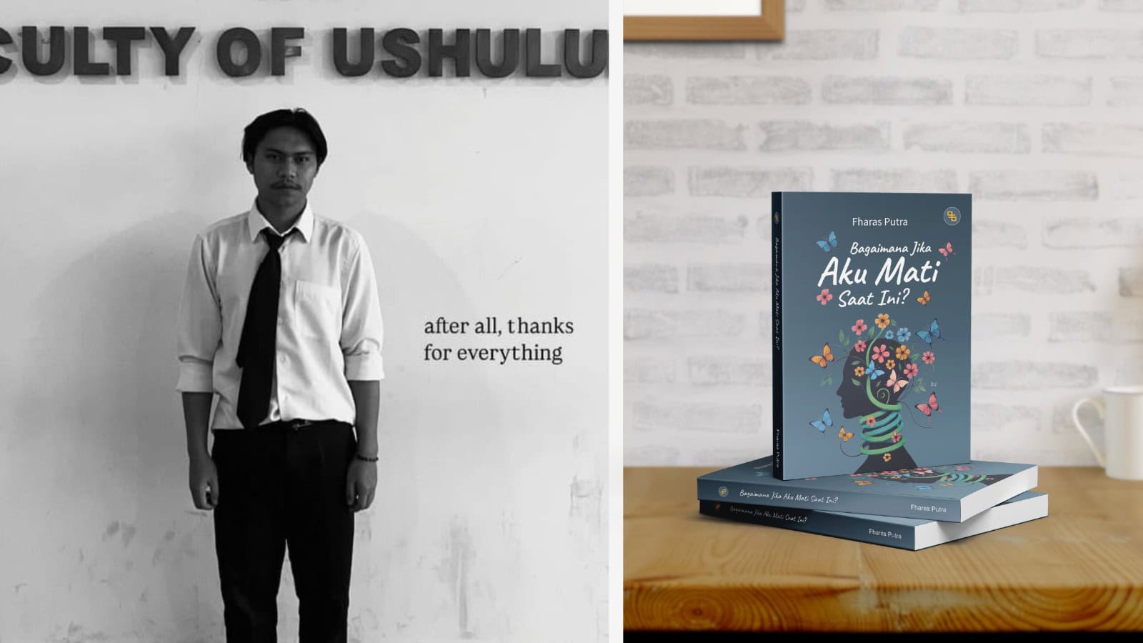 Fharas Putra dan Eksistensi dalam Buku Bagaimana Jika Aku Mati Saat Ini